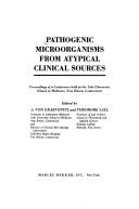 Pathogenic microorganisms from a typical clinical sources
