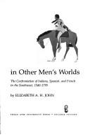 Storms brewed in other men's worlds