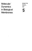 Molecular dynamics in biological membranes