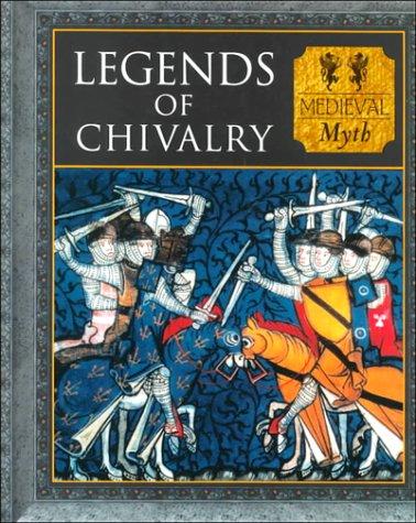 Legends of Chivalry