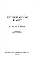 Understanding Piaget