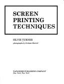Screen printing techniques