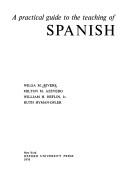A Practical guide to the teaching of Spanish