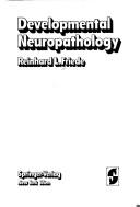 Developmental neuropathology