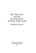 Mei Yao-ch'en and the development of early Sung poetry