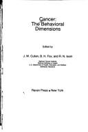 Cancer, the behavioral dimensions