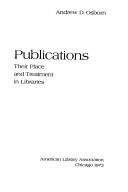 Serial publications, their place and treatment in libraries