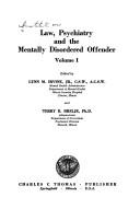 Law, psychiatry, and the mentally disordered offender
