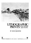Lithographic prints from stone and plate