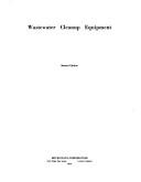 Wastewater cleanup equipment