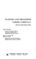 Planning and organizing career curricula: articulated education