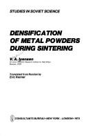 Densification of metal powders during sintering