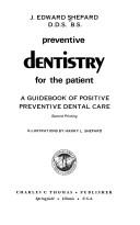 Preventive dentistry for the patient