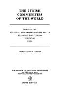 The Jewish communities of the world: demography, political and organizational status, religious institutions, education, press