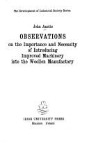 Observations on the importance and necessity of introducing improved machinery into the woollen manufactory