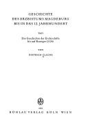 Geschichte des Erzbistums Magdeburg bis in das 12. Jahrhundert