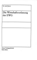 Die Wirtschaftsverfassung der EWG