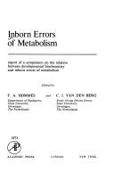 Inborn Errors of Metabolism: Symposium Proceedings