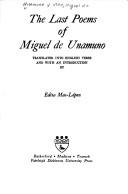 The last poems of Miguel de Unamuno
