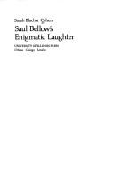 Saul Bellow's enigmatic laughter