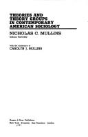 Theories and theory groups in contemporary American sociology