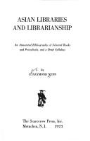Asian libraries and librarianship