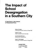 The Impact of school desegregation in a southern city
