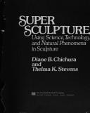 Super sculpture