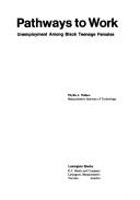 Pathways to work: unemployment among black teenage females