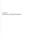 An introduction to biochemistry of fungal development
