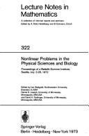 Nonlinear problems in the physical sciences and biology