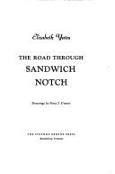 The road through Sandwich Notch