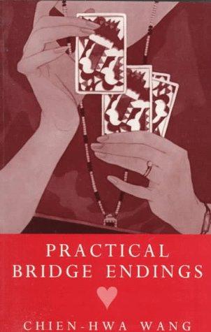 Practical Bridge Endings (Batsford Bridge Book)
