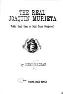 The real Joaquin Murieta