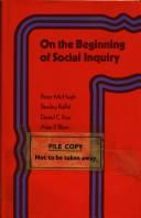 On the beginning of social inquiry