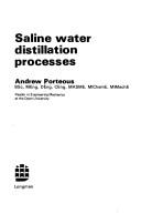 Saline water distillation processes