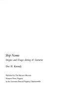 Ship Name, Origins and Usages During Forty Five Centuries