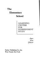 The elementary school learning center for independent study
