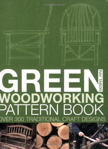 Green Woodworking Pattern Book
