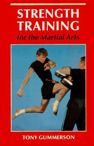 Strength training for the martial arts