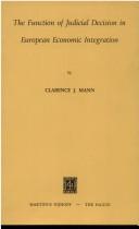 The function of judicial decision in European economic integration