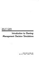 Introduction to gaming: management decision simulations