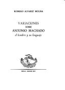 Variaciones sobre Antonio Machado