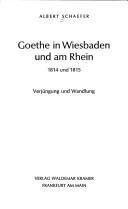 Goethe in Wiesbaden und am Rhein 1814 und 1815