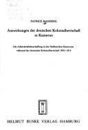 Auswirkungen der deutschen Kolonialherrschaft in Kamerun