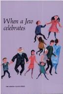 When a Jew Celebrates