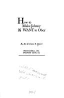 How to make Johnny want to obey