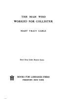 The man who worked for Collister