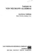 Lectures on von Neumann algebras