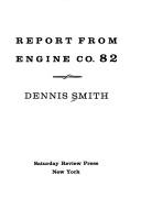 Report from Engine Co. 82